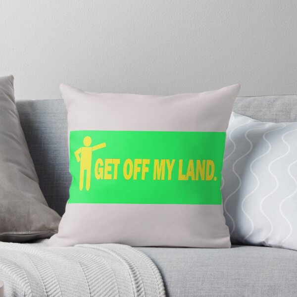 Item preview, GET OFF MY LAND (GREEN) designed and sold by onemoormove.
