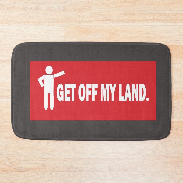 Item preview, GET OFF MY LAND (RED) designed and sold by onemoormove.