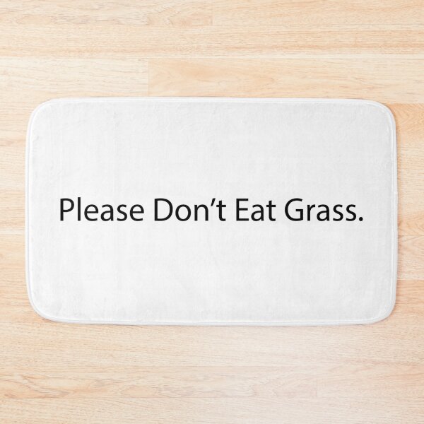 Item preview, please don't eat grass (black) designed and sold by WilliamsGFX.