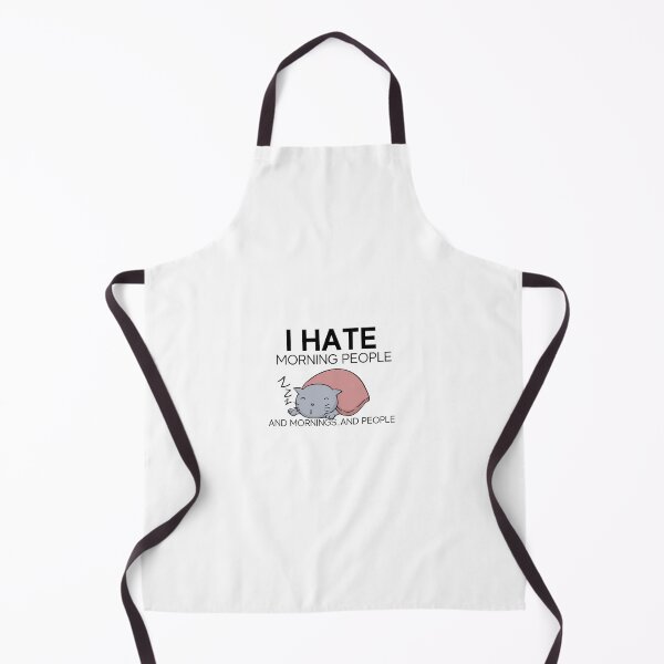 Item preview, I hate morning people and mornings and people designed and sold by littlehapa.