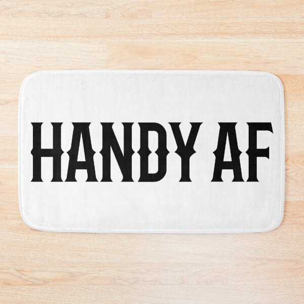 Item preview, Handy AF designed and sold by TeesYouWant.