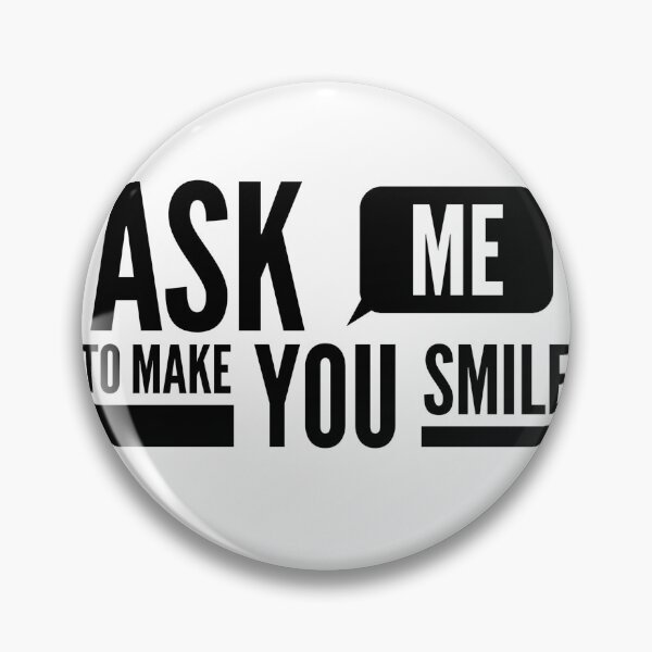 Aperçu de l'œuvre Demandez-moi de vous faire sourire Funny Design créée et vendue par Xrizen Designs.