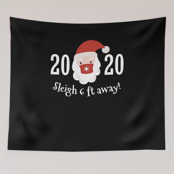 Item preview, Sleigh Stay 6 Feet Away Christmas 2020 Social Distancing designed and sold by RainbowPandas.