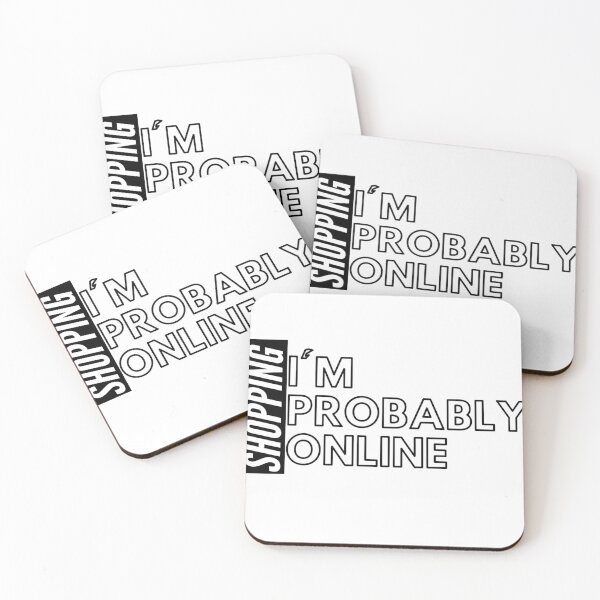 Item preview, i'm probably online shopping new designed and sold by Rokay Arts.