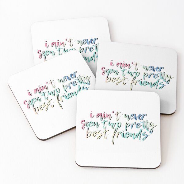Item preview, I Ain't Never Seen Two Pretty Best Friends designed and sold by artsydoodles.