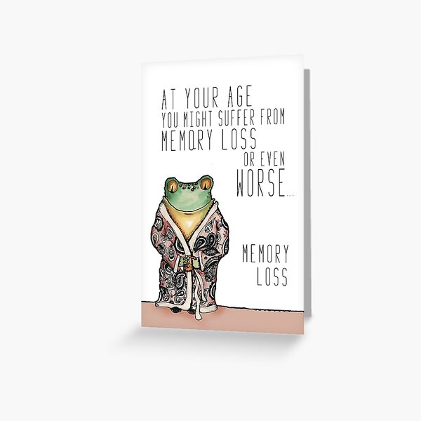 Memory loss Greeting Card