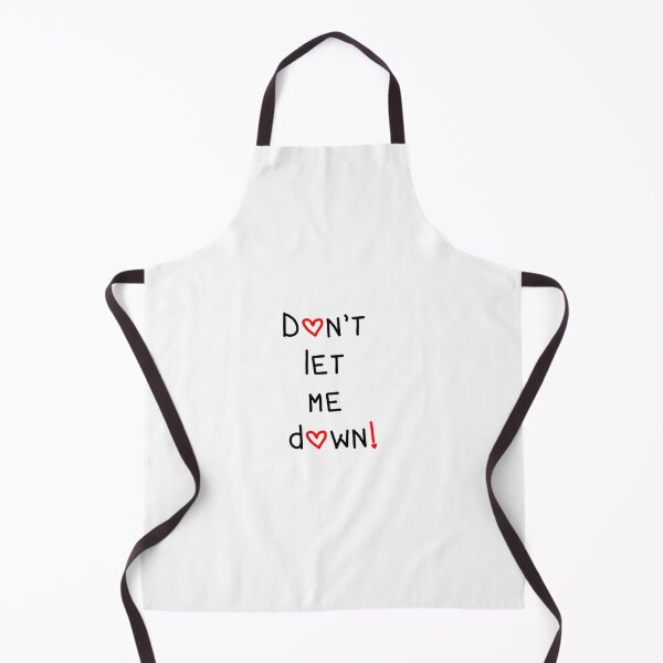 Item preview, Don't let me down designed and sold by psyduck25.