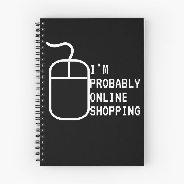 Item preview, Copy of i'm probably online shopping new design designed and sold by Rokay Arts.