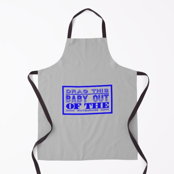 Item preview, Drag this baby out ot the whitehouse designed and sold by mademan3.