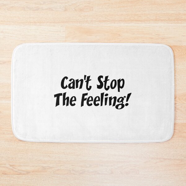 Item preview, Can't Stop The Feeling designed and sold by psyduck25.