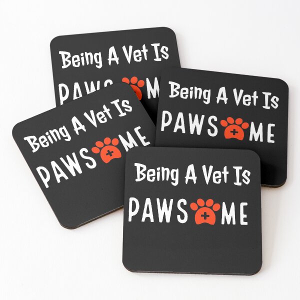 Item preview, Being A Vet Is Pawsome designed and sold by fireproofblaze.