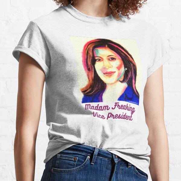 Madam Freaking Vice President Classic T-Shirt