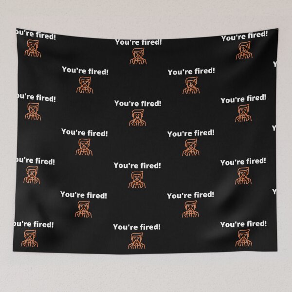 Item preview, You're fired Trump designed and sold by Tecnofa.
