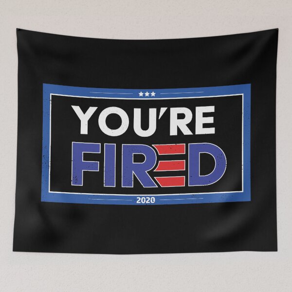 Item preview, You're Fired 2020 Elections Biden Wins - Biden Won, Biden President designed and sold by LookFrog.