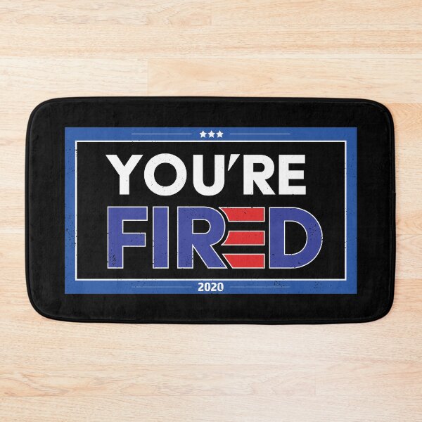 Item preview, You're Fired 2020 Elections Biden Wins - Biden Won, Biden President designed and sold by LookFrog.