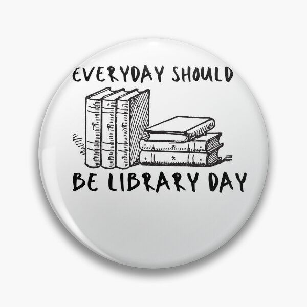 Item preview, everyday should be library day designed and sold by fra02.