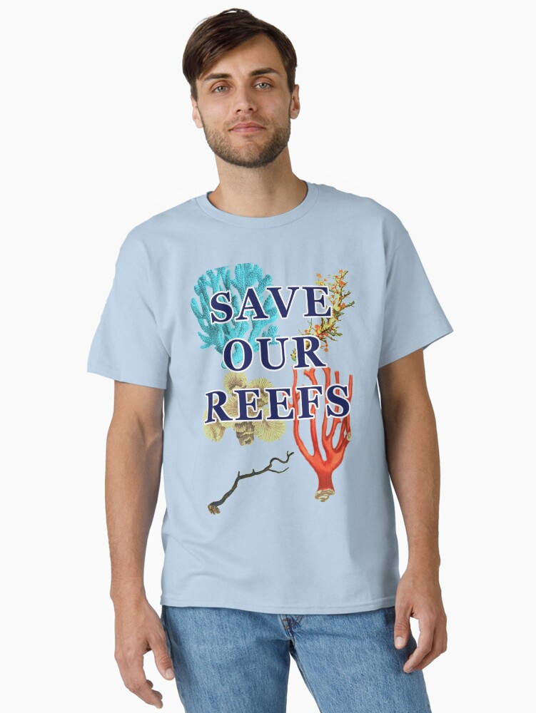 Thumbnail 1 of 7, Classic T-Shirt, Save Our Reefs designed and sold by KeysTreasures.