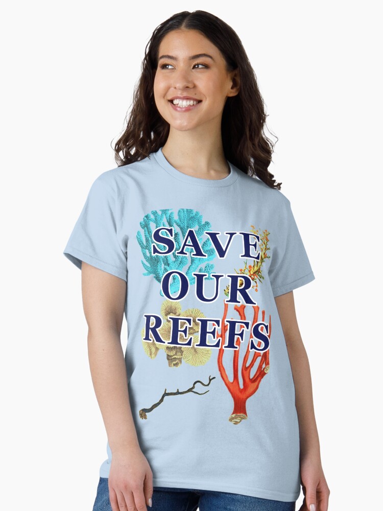 Thumbnail 2 of 7, Classic T-Shirt, Save Our Reefs designed and sold by KeysTreasures.
