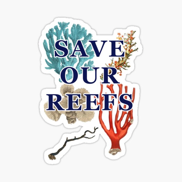 Item preview, Save Our Reefs designed and sold by KeysTreasures.