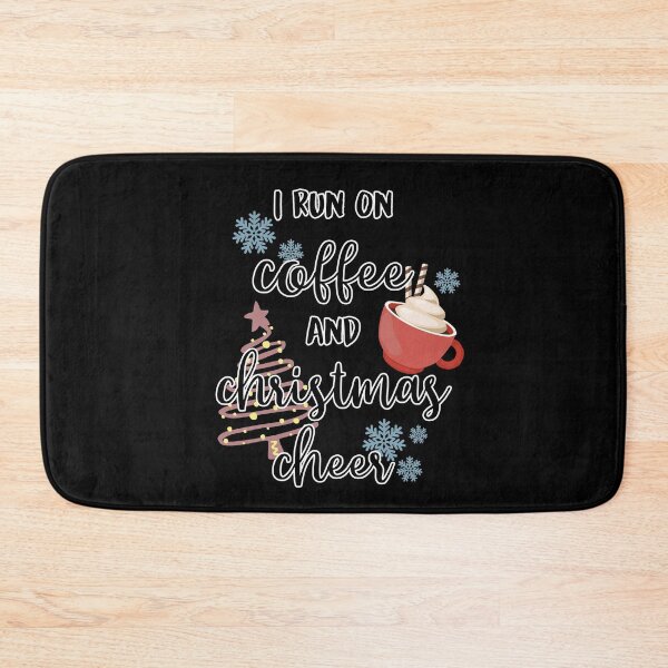 Item preview, I Run on Coffee and Christmas Cheer designed and sold by xheykelseyyy.