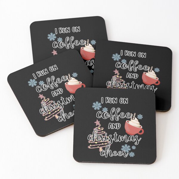Item preview, I Run on Coffee and Christmas Cheer designed and sold by xheykelseyyy.