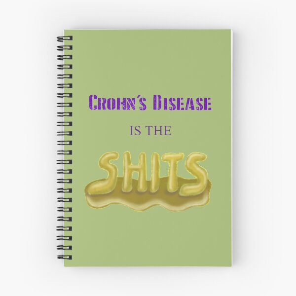 Item preview, Crohn's Disease is the Shits designed and sold by RISEHIGHER.