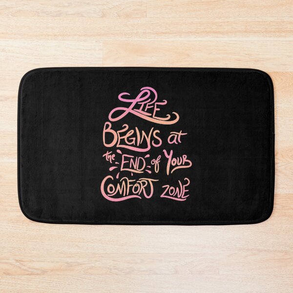 Item preview, Life Begins At The End Of Your Comfort Zone designed and sold by avacado-designs.