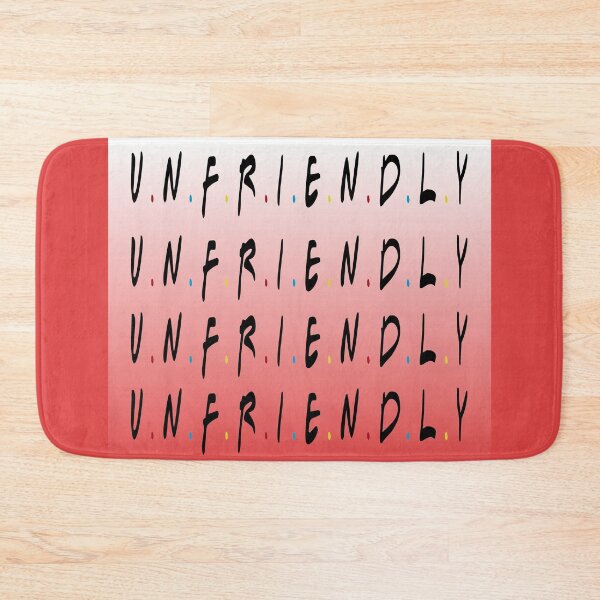 Item preview, Unfriendly designed and sold by Quotes-I-Wear.