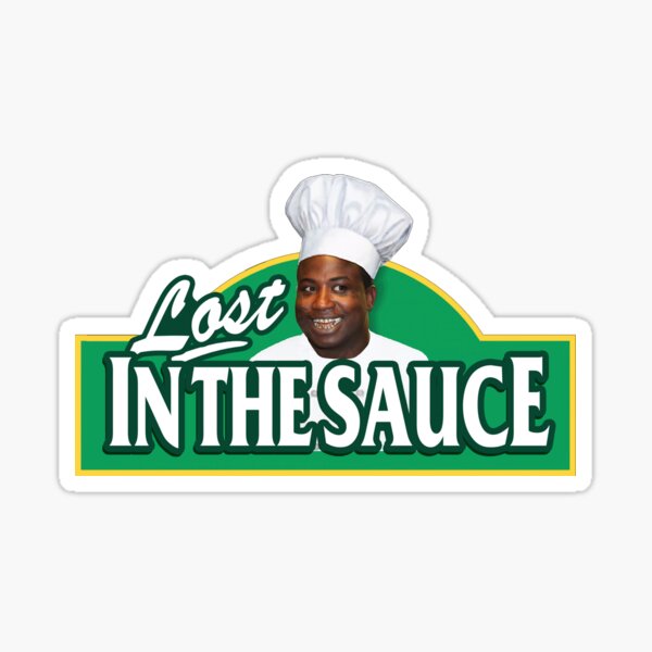 Lost in the Sauce Sticker