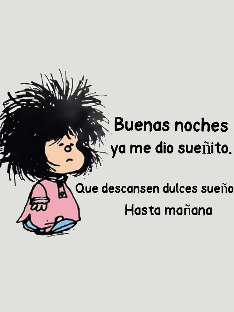Camiseta para niños for Sale con la obra «Buenas noches ya me dio sueñito» de Elena Bee con mafalda Camiseta para niños for Sale con la obra «Buenas noches ya me dio sueñito» de Elena Bee