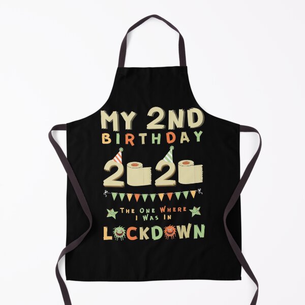Item preview, My 2nd Birthday The One Where I Was In Lockdown designed and sold by amchtakkosa1.