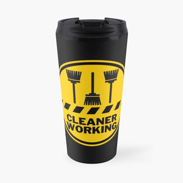Cleaner Working Cleaning Crew Housekeeping Humor Travel Mug