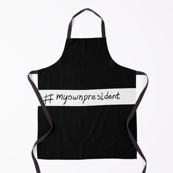 Item preview, #myownpresident - blk designed and sold by agnumasalis.