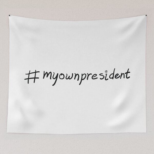 Item preview, #myownpresident - blk designed and sold by agnumasalis.