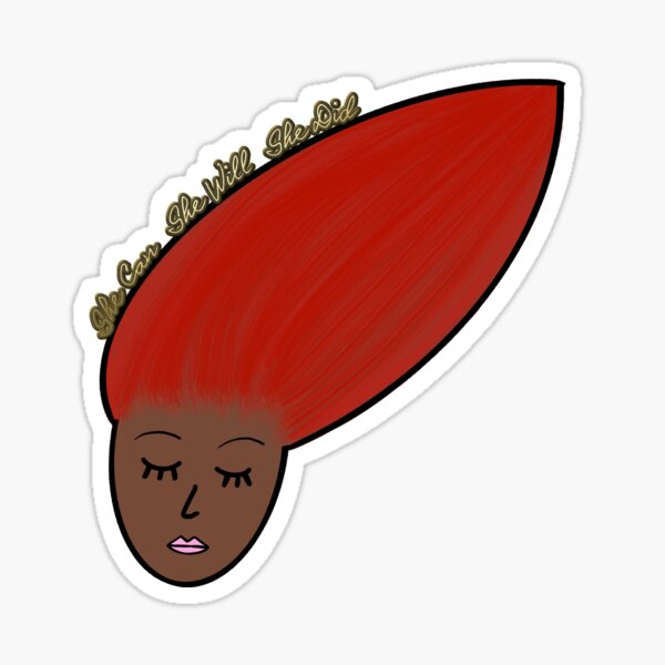 She Can. She Will. She Did. (Skin Tone 1, Red) Sticker