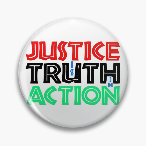 Item preview, Justice is Truth in Action designed and sold by MaddFictional.