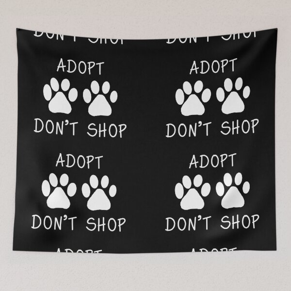 Item preview, Dog Paws - Adopt Don’t Shop designed and sold by popculturechick.