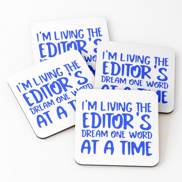 Item preview, Living the Editor's Dream One Word at a Time (Blue on White) designed and sold by Wofford Lee Jones.