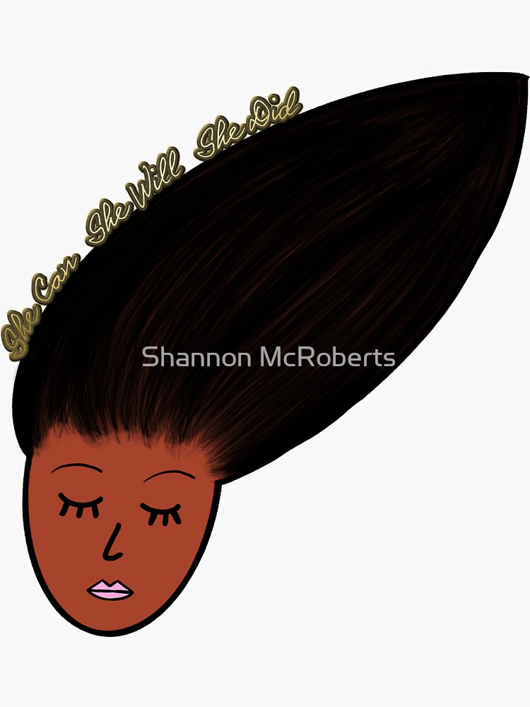 She Can. She Will. She Did. (Skin Tone 2, Black) by shannonsuzanne