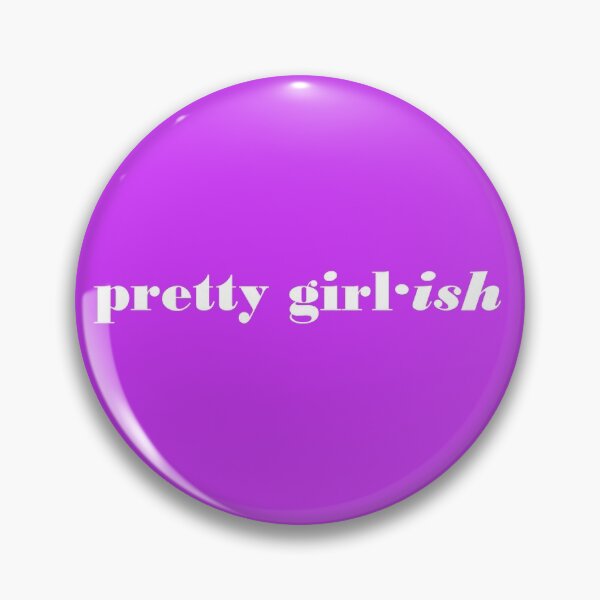 Item preview, Pretty Girl·ish designed and sold by ThingsByJoy.
