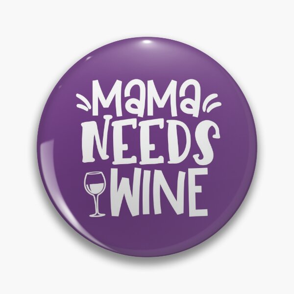 Item preview, Mama Needs Wine designed and sold by miragreetings.