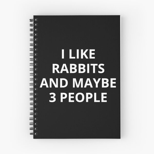 Item preview, I Like Rabbits and Maybe 3 People designed and sold by manishfzr1995.