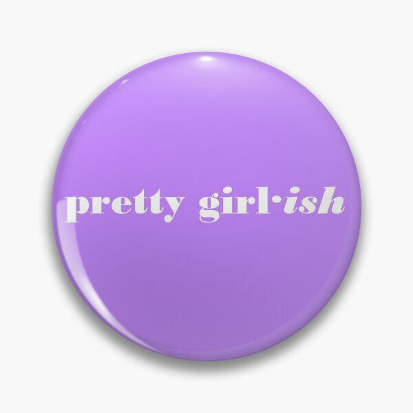 Item preview, Pretty Girl·ish designed and sold by ThingsByJoy.