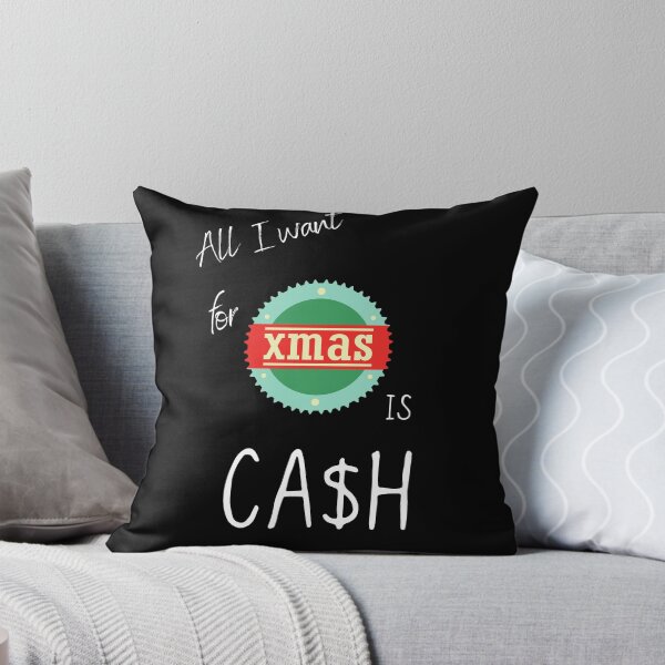 Item preview, All I want for christmas ( xmas) is cash designed and sold by FourNuns.