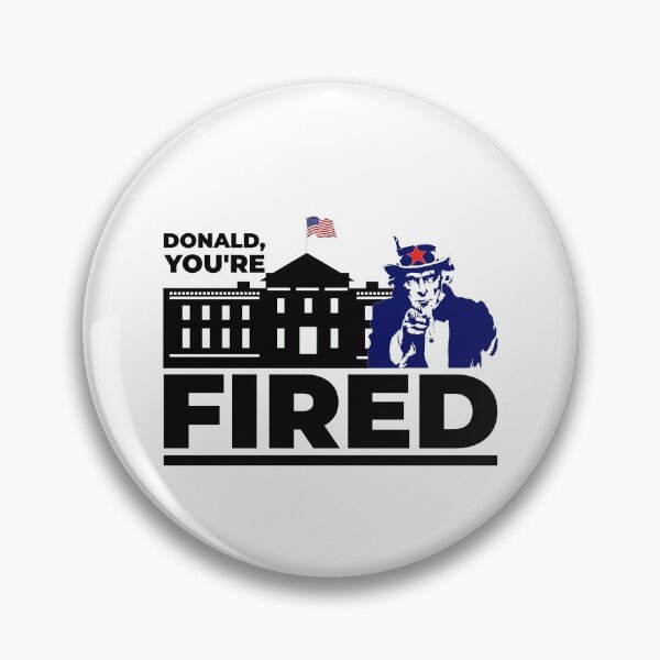 Item preview, Donald You're Fired designed and sold by preefocus.