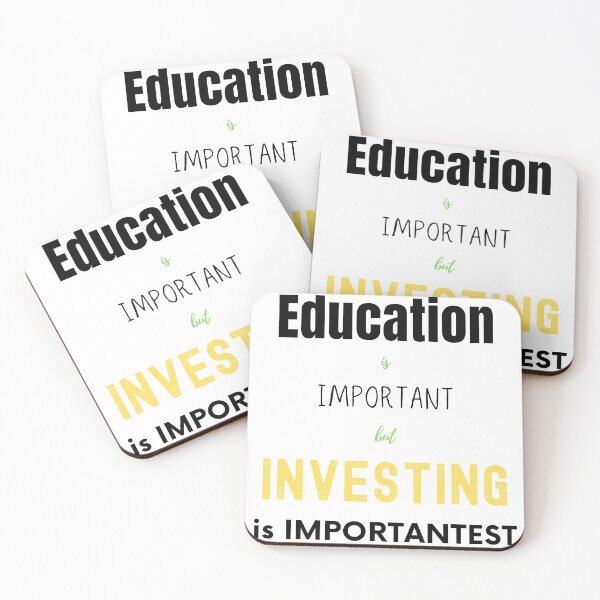 Item preview, Education is important but investing is importantest designed and sold by FourNuns.