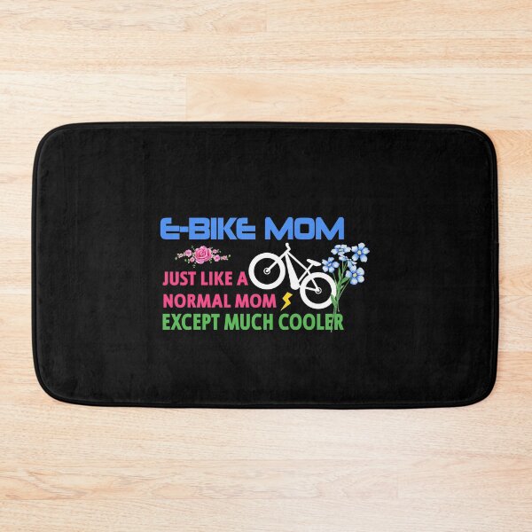 Item preview, Ebike Mom Just Like a Normal Mom but Much Cooler Funny eBike designed and sold by OneMTB.
