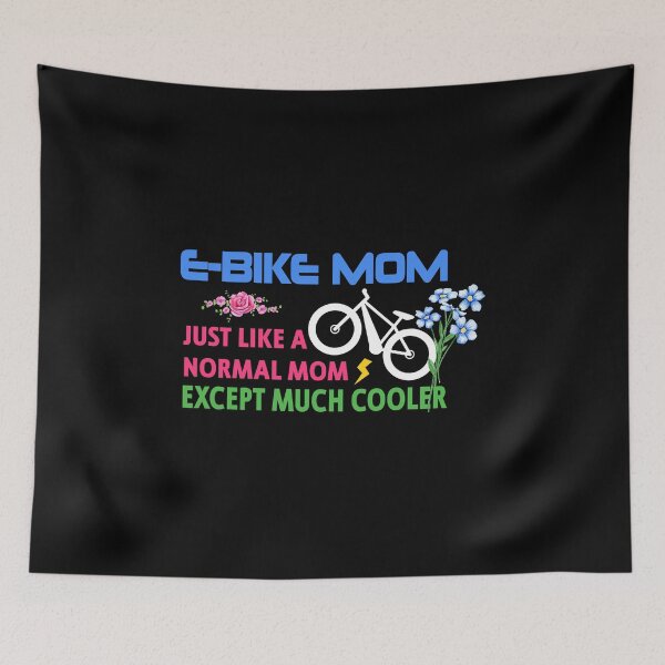 Item preview, Ebike Mom Just Like a Normal Mom but Much Cooler Funny eBike designed and sold by OneMTB.