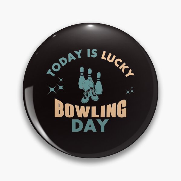 Item preview, Today Is Lucky Bowling Day - Cooling Bowling Equipments and Text Graphics Gift Ideas designed and sold by leo121687.