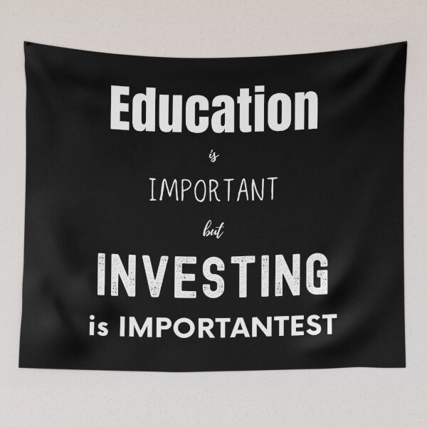 Item preview,  Education is important but investing is importantest (all white writing) designed and sold by FourNuns.